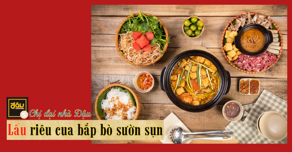 Lẩu riêu cua bắp bò sườn sụn